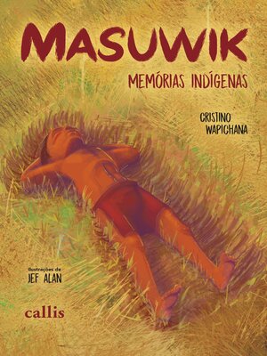 cover image of Masuwik, memórias indígenas